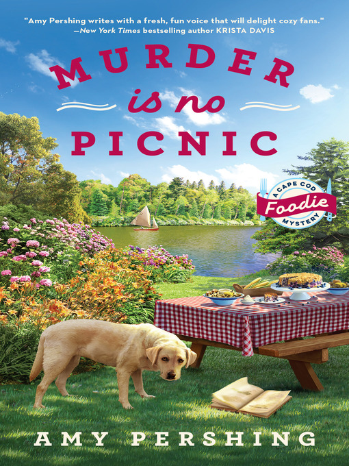 Title details for Murder Is No Picnic by Amy Pershing - Available